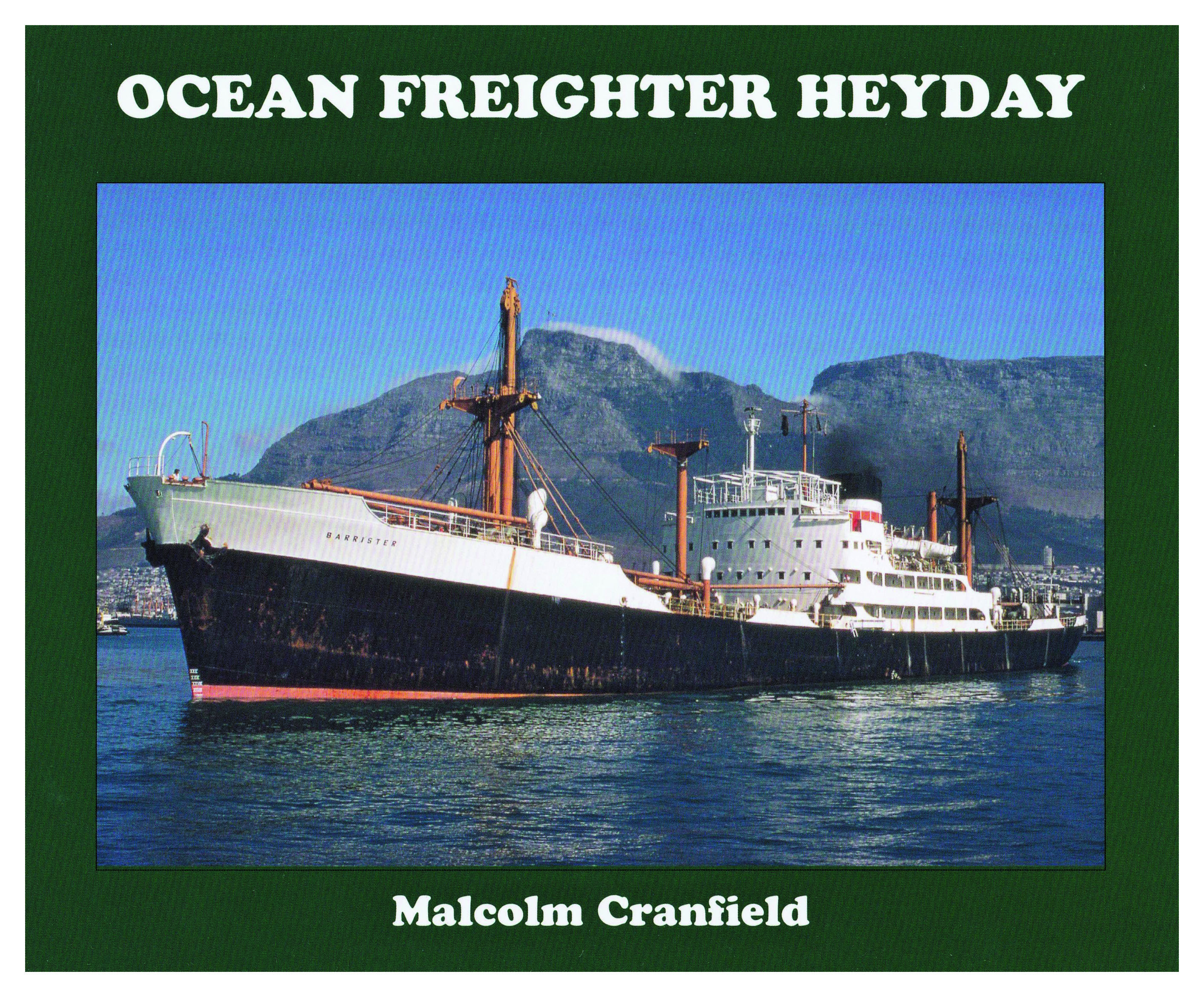 Ocean Freighter Heyday