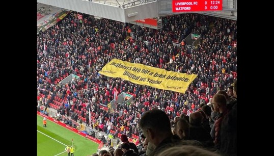 Image:The weekend was marked by further protests against P&O Ferries, including the appearance of a banner in support of the sacked seafarers at Anfield. Image: Nautilus International